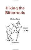 Hiking the Bitterroots, 3rd Edition