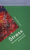 Stress: Perspectives and Processes (Health Psychology)