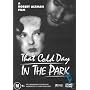 That Cold Day In The Park [ NON-USA FORMAT, PAL, Reg.0 Import - Australia ]