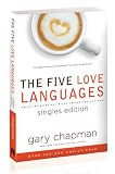 The Five Love Languages Singles Edition