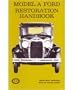 1928-1931 FORD MODEL A Restoration Maintenance Handbook