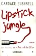 Lipstick Jungle