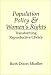Population Policy and Women's Rights: Transforming Reproductive Choice
