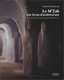 Le M Zab, une lecon d architecture