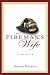 Fireman's Wife, The