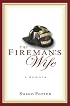 FIREMAN'S WIFE, THE