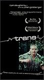 Trans [VHS]