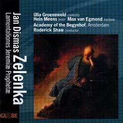 Zelenka: Lamentationes Jeremi� Prophet�