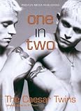 One in Two - The Caesar Twins - Robert Pater