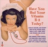 Review Various Artists  / Have You Had Your Vitamin B-3 Today?