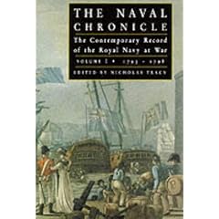 The Naval Chronicle: v. 1: Contemporary Views of the War at Sea