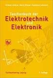 Taschenbuch der Elektrotechnik und Elektronik - Helmut Lindner, Harry Brauer, Constans Lehmann