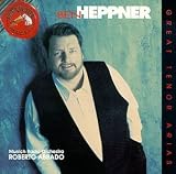 Ben Heppner - Great Tenor Arias