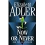 Now or Never by Elizabeth Adler
