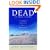 Dead in Their Tracks: Crossing America's Desert Borderlands