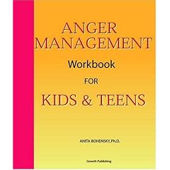 Anger Management Workbook for Kids and Teens