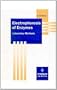 Electrophoresis of Enzymes: Laboratory Methods (Springer Lab Manuals)