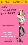 What Treasure Did Next