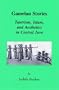 Gamelan Stories : Tantrism Islam and Aesthetics in Central Java (Monographs in Southeast Asian studies)
