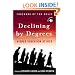 Declining by Degrees: Higher Education at Risk
