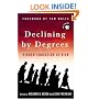 Declining by Degrees: Higher Education at Risk