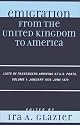 Emigration from the United Kingdom to America: Lists of Passengers Arriving at U.S. Ports, Volume 1: January 1870 - June 1870