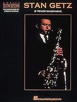 Stan Getz: B Tenor Saxophone Stan Getz: B Tenor Saxophone