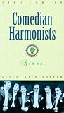 Comedian Harmonists: Roman