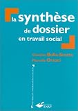 La Synth�se de dossier en travail social