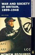War and Society in Britain, 1899-1948 (Seminar Studies in History)