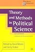 Theory and Methods in Political Science