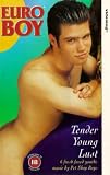Euro Boy - Tender Young Lust [VHS]