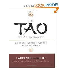 The Tao of Abundance: Eight Ancient Principles for Living Abundantly in the 21st Century (Arkana)