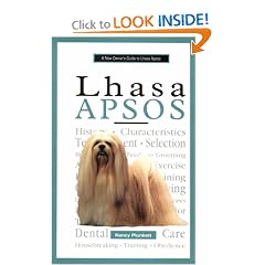A New Owner's Guide to Lhaso Apsos (New Owner's Guide To...)