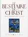 Le Bestiaire du Christ : La mystérieuse emblématique de Jésus-Christ