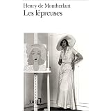 Les jeunes filles, IV�:�Les L�preusespar Henry de Montherlant