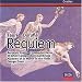 Durufle: Requiem/Faure: Requiem