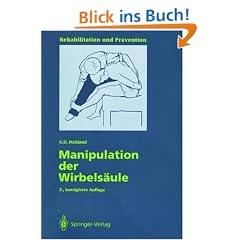 Manipulation der Wirbels�ule (Rehabilitation und Pr�vention)