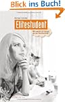 Elitestudent: Wie werde ich besser al...