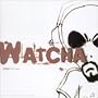 Watcha