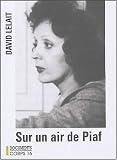 Sur un air de Piaf