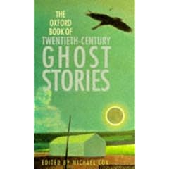 The Oxford Book of Twentieth-century Ghost Stories