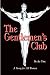 The Gentlemen's Club: A Story for All Women