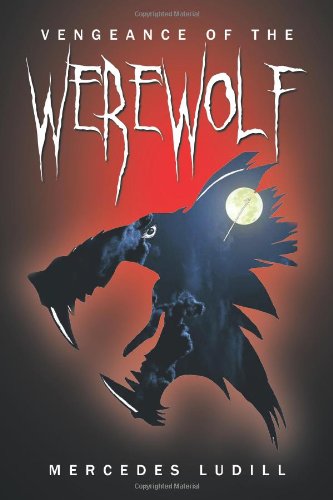Vengeance of the Werewolf Mercedes Ludill
