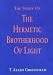 The Story Of The Hermetic Brotherhood Of Light