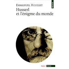 Husserl et l'�nigme du monde