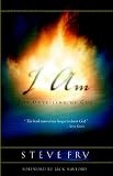 I Am: The Unveiling of God