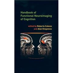 Handbook of Functional Neuroimaging of Cognition (Bradford Books)
