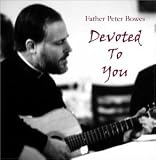 Devoted To You