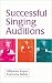 Books : Successful Singing Auditions